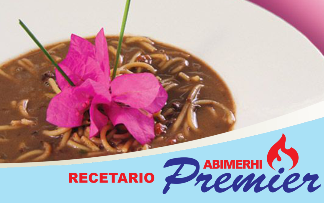 RECETARIO ABIMERHI PREMIER: SOPA DE FIDEOS CON FRIJOL