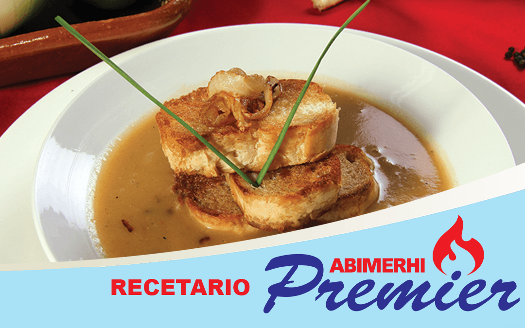 RECETARIO ABIMERHI PREMIER: SOPA DE CEBOLLA
