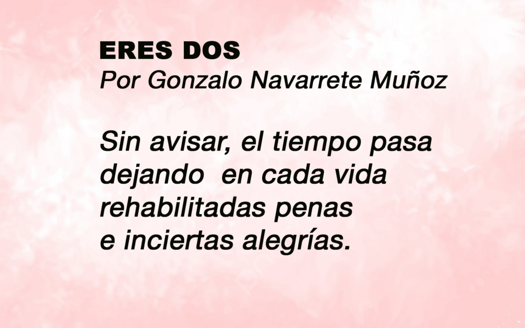 ERES DOS