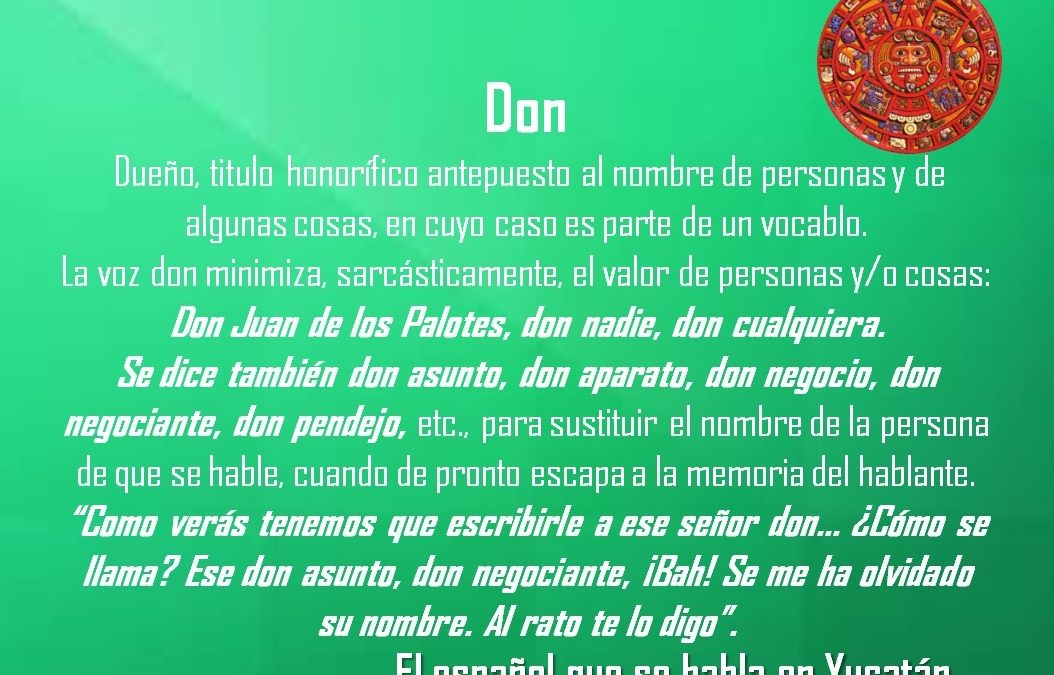 DON: «DON JUAN DE LOS PALOTES»