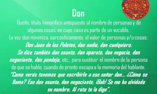 DON: «DON JUAN DE LOS PALOTES»