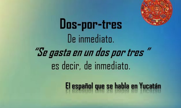 DOS POR TRES: «SE GASTA EN UN DOS POR TRES»