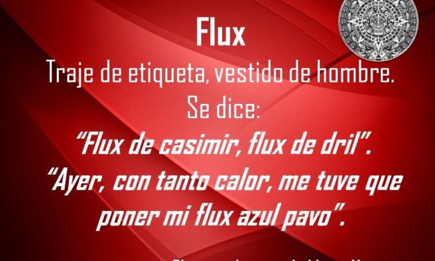 FLUX: «ME TUVE QUE PONER MI FLUX AZUL PAVO