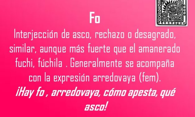 FO: ¡HAY FO, COMO APESTA, QUE ASCO!