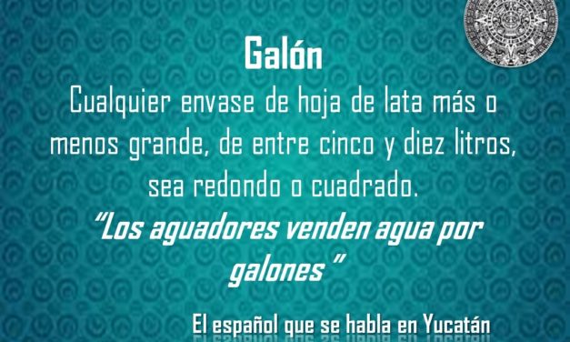 GALÓN: «LOS AGUADORES VENDEN AGUA POR GALONES»