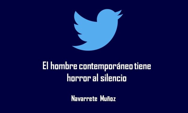 EL HOMBRE CONTEMPORANEO TIENE HORROR AL SILENCIO