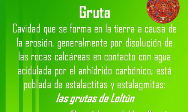 GRUTAS:  LAS GRUTAS DE LOLTÚN