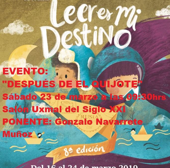 EVENTO FILEY 2019.  «DESPUÉS DE EL QUIJOTE»