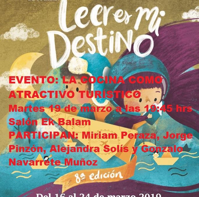 EVENTO FILEY 2019. LA COCINA COMO ATRACTIVO TURÍSTICO