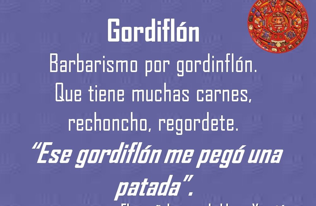 GORDIFLÓN: «ESE GORDIFLÓN ME PEGÓ UNA PATADA”