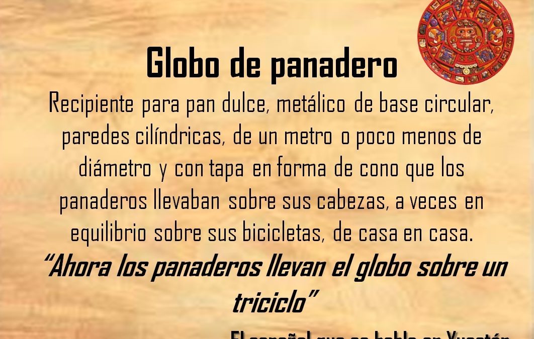 GLOBO DE PANADERO: «AHORA LOS PANADEROS LLEVAN EL GLOBO SOBRE UN TRICICLO”