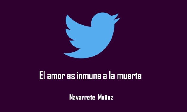 EL AMOR ES INMUNE A LA MUERTE