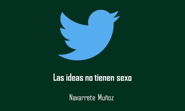 LAS IDEAS NO TIENEN SEXO
