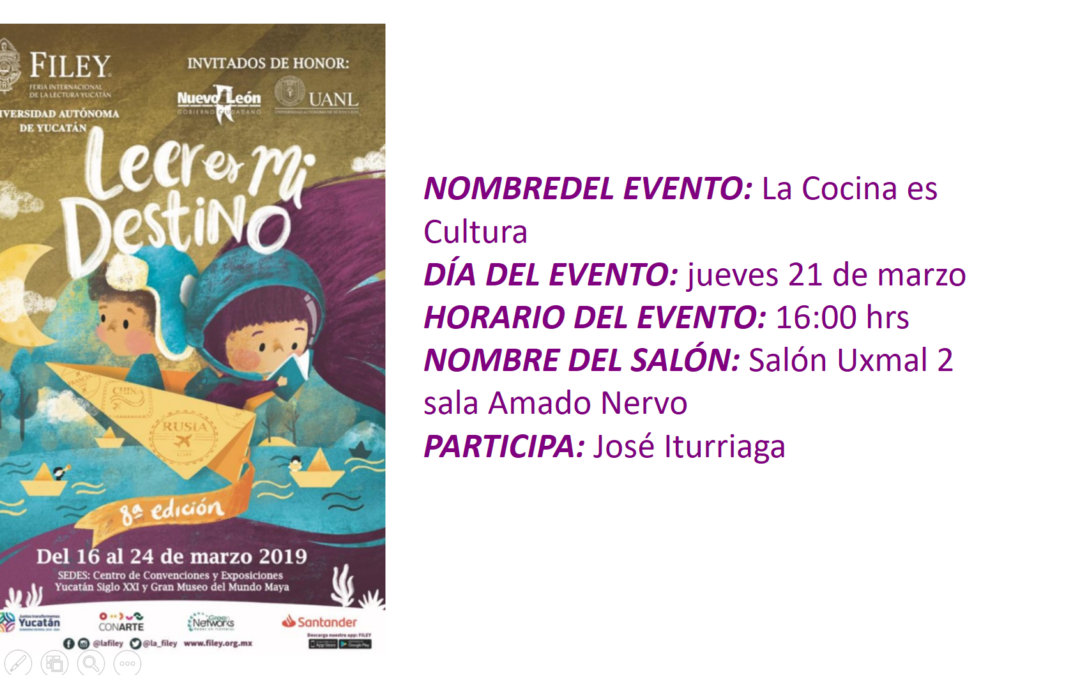 EVENTO FILEY 2019. «LA COCINA ES CULTURA»