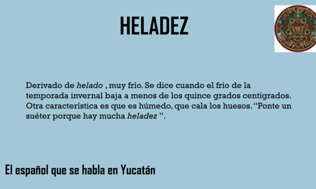 HELADEZ: «DERIVADO DE HELADO»