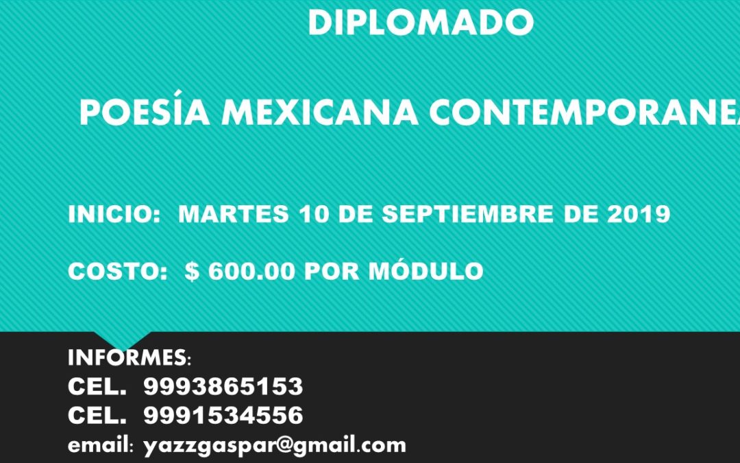 DIPLOMADO EN POESÍA MEXICANA CONTEMPORANEA