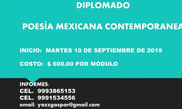 DIPLOMADO EN POESÍA MEXICANA CONTEMPORANEA
