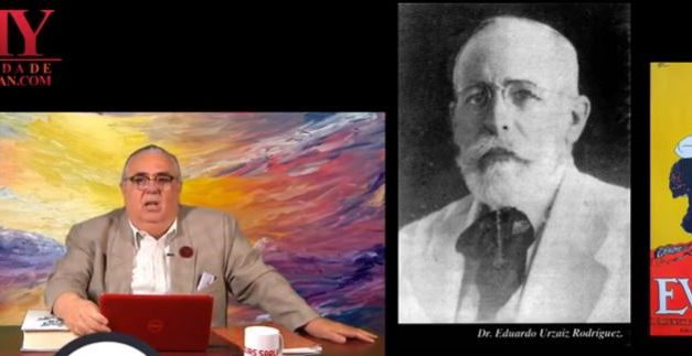 VIDEO:  DR. EDUARDO URZAIZ RODRÍGUEZ Y LA NOVELA EUGENIA