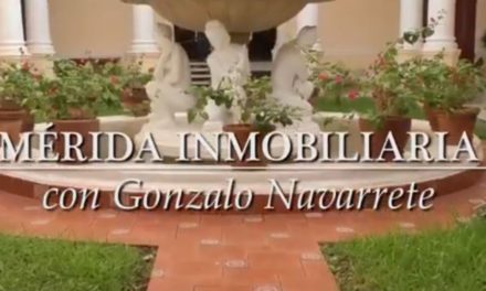 VIDEO: MÉRIDA INMOBILIARIA 5 DE SEPT 2019