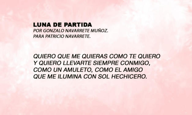 LUNA DE PARTIDA