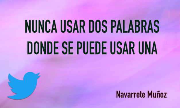 TUIT: NUNCA USAR DOS PALABRAS