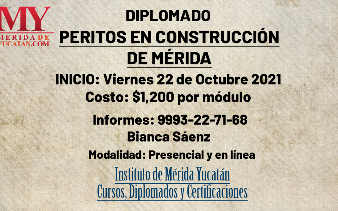 Diplomado: Peritos en construcción de Mérida