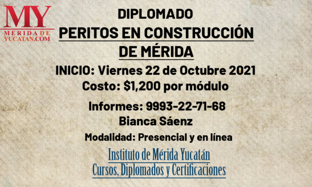 Diplomado: Peritos en construcción de Mérida
