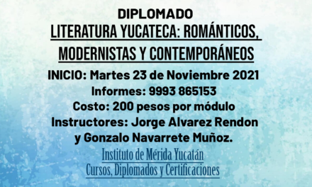 Diplomado: Literatura yucateca