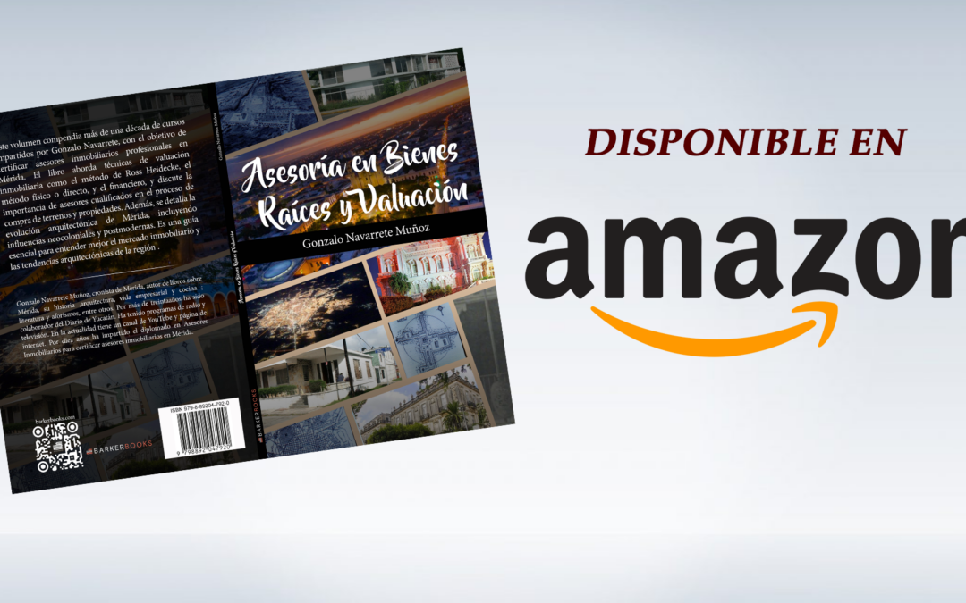 Libro Asesoría en Bienes Raíces y Valuación