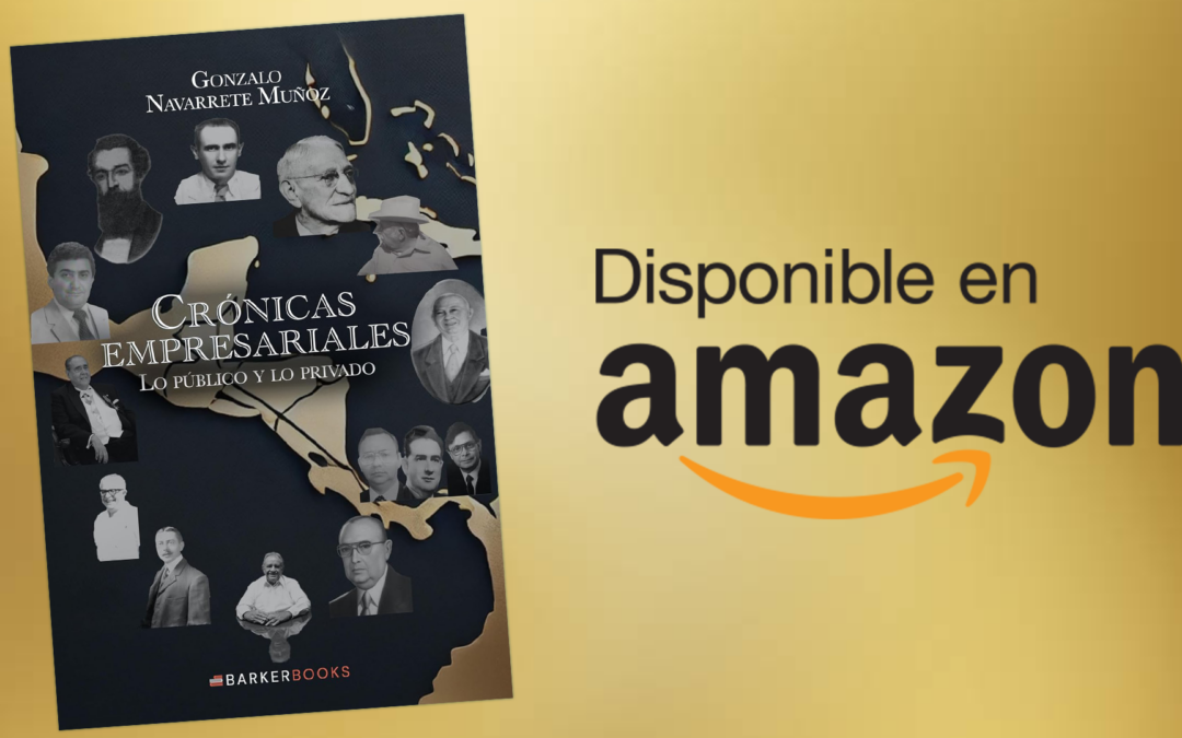 Libro:Crónicas Empresariales Lo público y Lo Privado