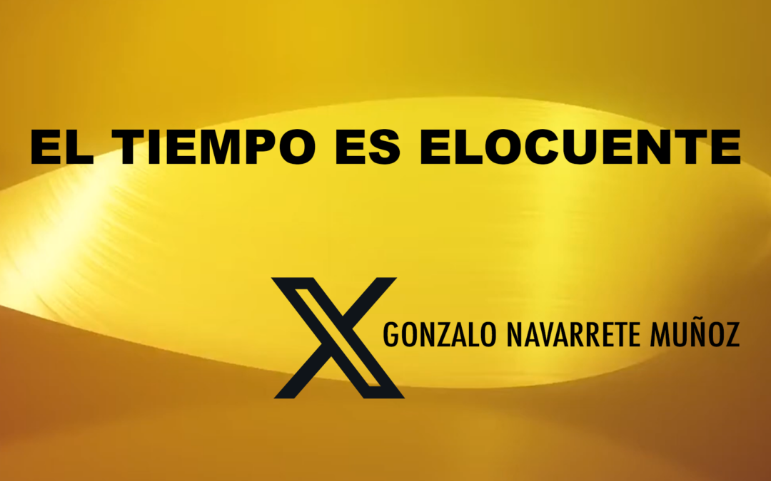 X: El tiempo es elocuente