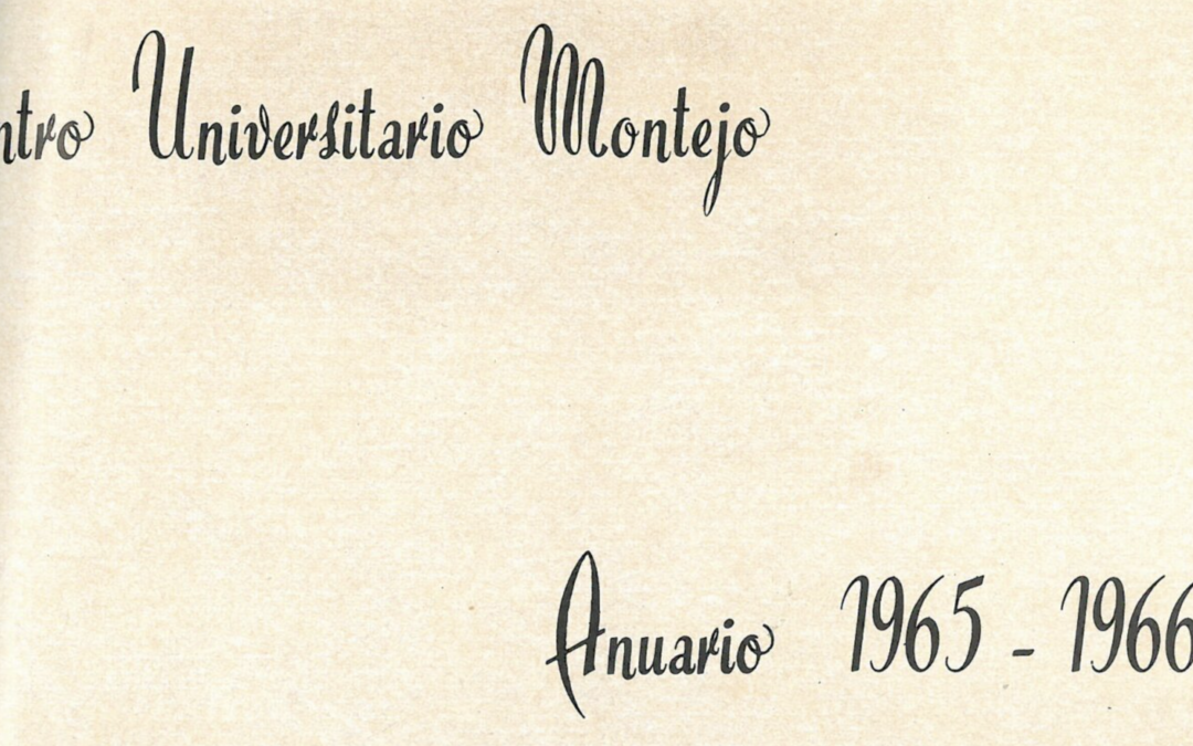 ANUARIO C.U.M GENERACIÓN 60S – AÑO 1965-1966