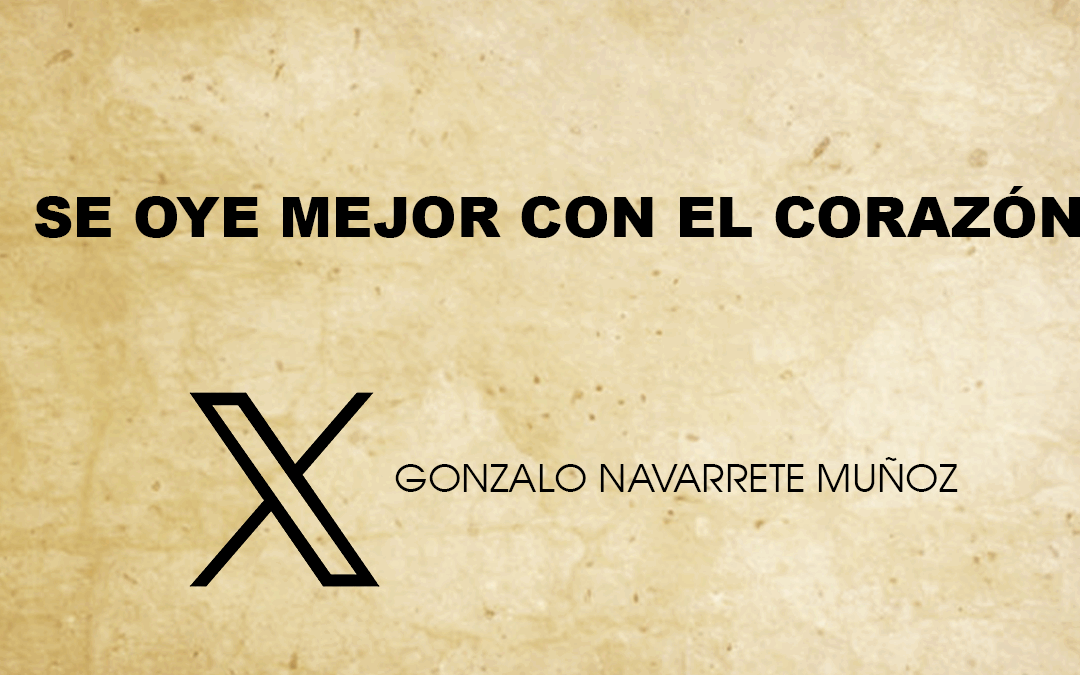 X: Se oye mejor con el corazón